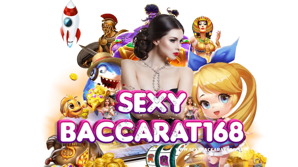 sexybaccarat168-สล็อต